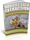 Maillist Cash Extraction Goldmine